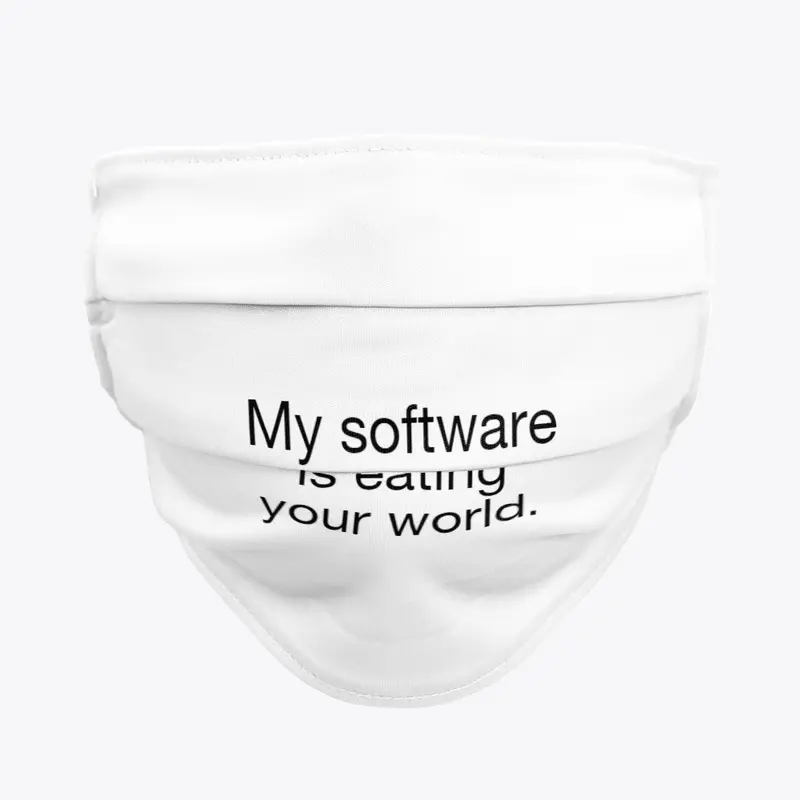 My software is eating your world